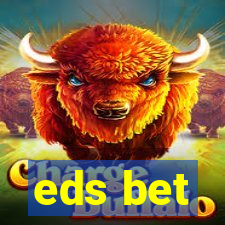 eds bet